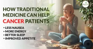 A guide to Integrative Oncology 3 how traditional medicine can help cancer patients